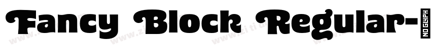 Fancy Block Regular字体转换